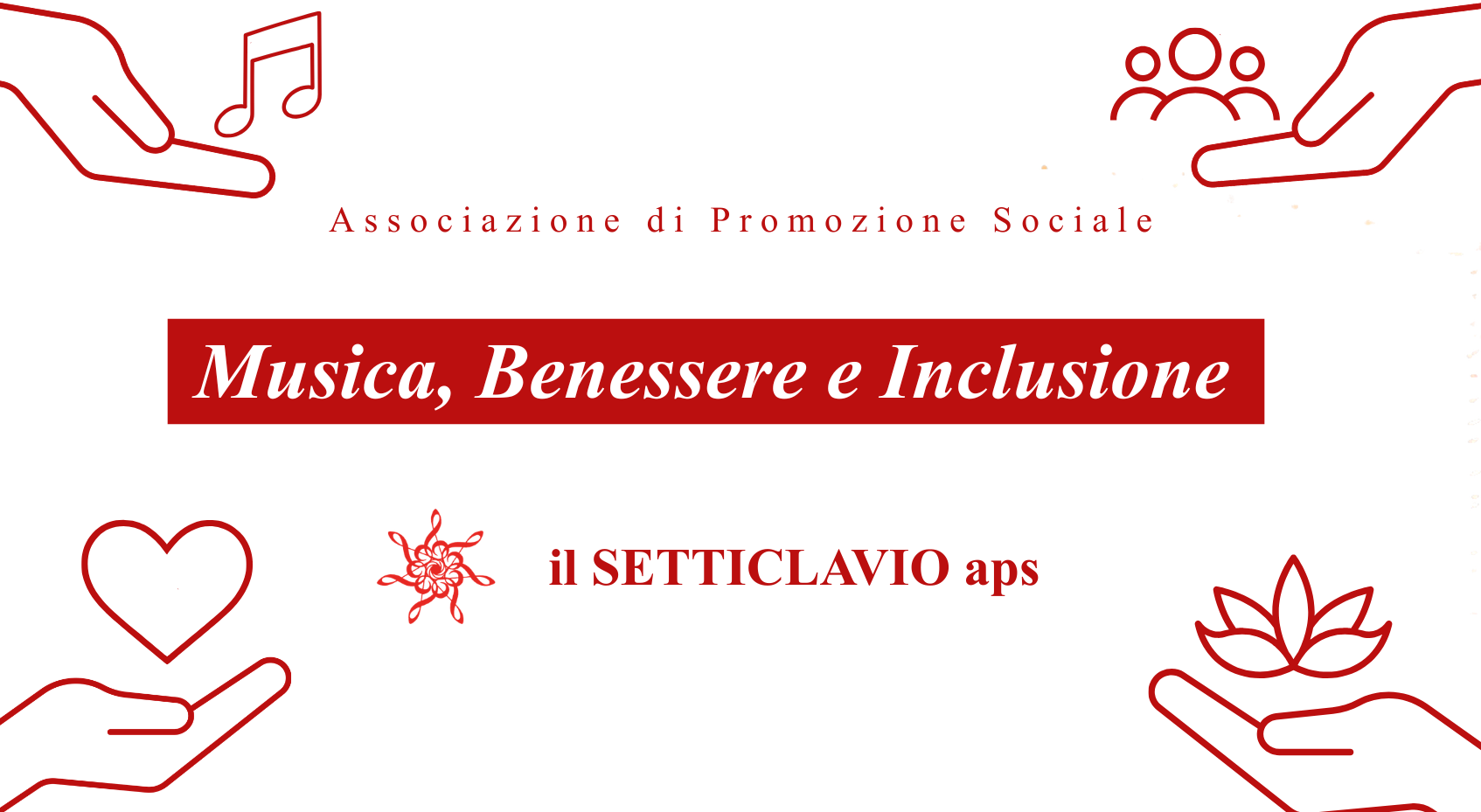 il SETTICLAVIO – Musica, Benessere e Inclusione